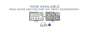 Onyx Graphics, Inc. announces global launch of ONYX TruFit software