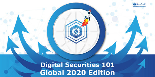 Digital Securities 101 - 2020 Global Edition
