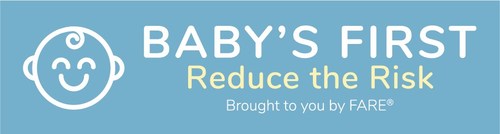 Baby's First - Reduce the Risk - Brought to you by FARE (Food Allergy Research & Education)