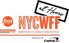 The Food Network &amp; Cooking Channel New York City Wine &amp; Food Festival Presented By Capital One Launches 'NYCWFF At Home' Benefiting Restaurant Relief