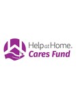 Help at Home Launches Help at Home Cares Fund to Support its Caregivers and Employees in Financial Crisis Due to COVID-19