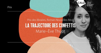 Marie-ve Thuot, laurate du Prix des Libraires, catgorie Roman-Nouvelles-Rcit. Crdit Isabelle Lafontaine. (Groupe CNW/Conseil des arts et des lettres du Qubec)