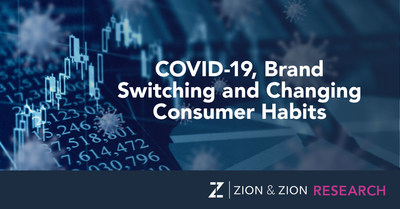 Zion & Zion Research Study - COVID-19, Brand Switching and Changing Consumer Habits