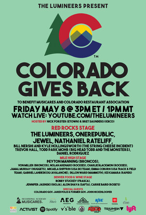 The Lumineers Present "Colorado Gives Back" Live Stream Event To Benefit Colorado Restaurant Workers/National Music Community