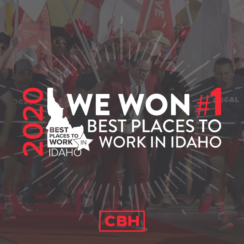 CBH Homes, Idaho's #1 Homebuilder, names #1 Best Place to Work in Idaho in the Large Employer category for 2020.
