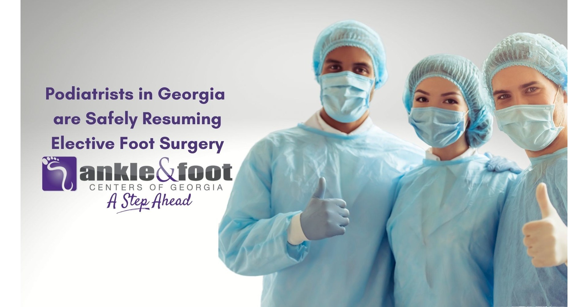 Elective Foot Surgery Safely Resumes in Atlanta,