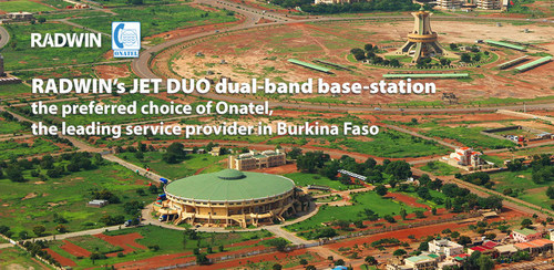 Onatel - the leading service provider in Burkina Faso chose RADWIN’s JET DUO to fulfill the high-speed requirements of SMEs and large corporate customers, amongst them banks, mining companies and government offices