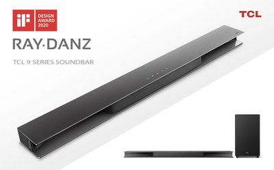 TCL 9 Series RAY•DANZ Soundbar with Dolby Atmos Receives iF DESIGN AWARD 2020 For Its Unique Design Featuring TCL's Innovative Acoustic Reflector Technology