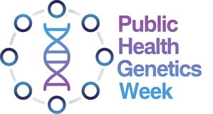 National Coordinating Center for the Regional Genetics Network (NCC) Announces Public Health Genetics Week, May 26-29, 2020