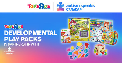 Toys R Us Canada in partnership with Autism Speaks Canada is proud to launch play packs, designed to encourage developmental milestones for children with autism. (CNW Group/Autism Speaks Canada)