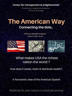 What makes the USA the richest nation in the world? How does it create & retain wealth? The American Way provides a roadmap for developing nations (CNW Group/Center for introspection & enlightenment)