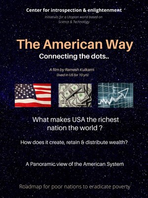 CIE releases new documentary "The American Way. Connecting the dots..." - To inspire &amp; reboot the global economy