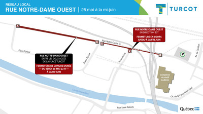 Fermeture de longue dure sur le rseau local - Rue Notre-Dame Ouest (Groupe CNW/Ministre des Transports)