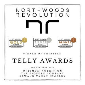 Northwoods Revolution Awarded 13 Different Telly Awards Including 1 for Production Company/Ad Agency Demo Reel in Branded Content in the 41st Annual Telly Awards