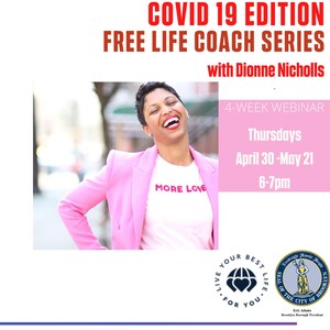 New Online Life Coaching Series Presented by Dionne Nicholls Focuses on Financial Healing During a Pandemic