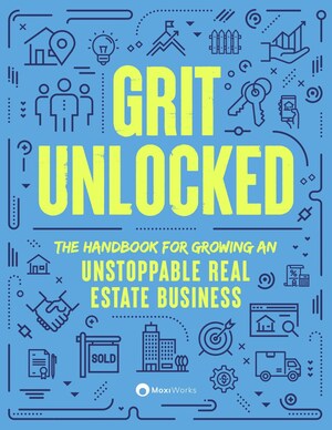 MoxiWorks Publishes Handbook for Growing an Unstoppable Real Estate Business