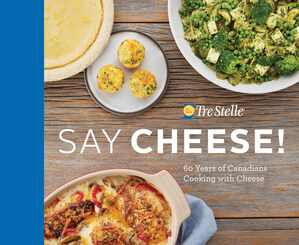 Free Copy of Canada's First All-Cheese Cookbook Featuring Favourite Recipes From Canadian Home Cooks and Chefs