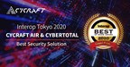 CyCraft AIR &amp; CyberTotal Win Best of Show Grand Prize Award for Security Solutions at Interop Tokyo 2020