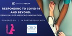Medicaid Demo Day Series Addresses Impacts of COVID-19 on Vulnerable Populations