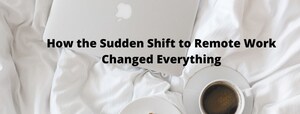 COVID-19 Opens the Tax Profession to the Talent Economy: How the Sudden Shift to Remote Work Changed Everything