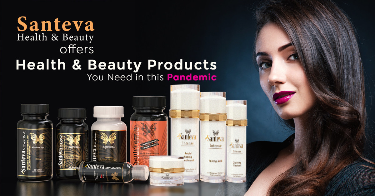 Santeva Health & Beauty Offers Health & Beauty Products You Need in This  Pandemic