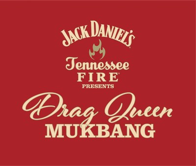 Logo for "Jack Daniel's Tennessee Fire Presents Drag Queen Mukbang." Image credit: Jack Daniel's