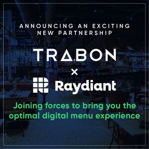 Raydiant and Trabon Partner to Bring Contactless Menus to More Restaurant TV Screens Nationwide