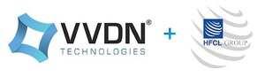 HFCL Chooses VVDN as the Development and Manufacturing Partner to Successfully Deliver Industry's Leading Wireless Access Points and UBR Solutions that are Fully Designed and Manufactured in India