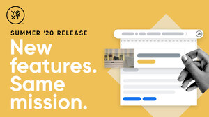 Yext Summer '20 Product Release Now Available for Early Access