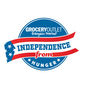 Grocery Outlet Announces Tenth Annual 'Independence from Hunger®' Campaign