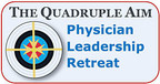 Physician Wellness Champion Retreat Builds the Wellness Leaders Required for the Post-Pandemic Healthcare Delivery System