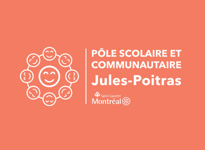 Vers la ralisation du ple scolaire et communautaire Jules-Poitras  Saint-Laurent (Groupe CNW/Ville de Montral - Arrondissement de Saint-Laurent)