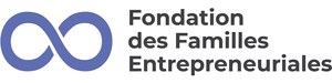 La Fondation des Familles Entrepreneuriales: un nouvel élan pour la communauté des entreprises familiales