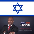 Dr. Tre Pennie, U.S. Congressional Candidate (Texas CD30), Releases Israel Policy