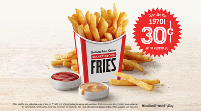 In honor of National French Fry Day, KFC is offering 30 cent Secret Recipe Fries with purchase for one day only on July 13.