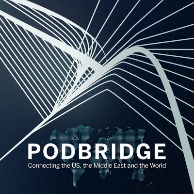 Podbridge is a podcast focused on issues and ideas of shared interest in the United States, the Middle East and throughout the world. Each episode presents a conversation with specialists in the areas related to current topics, including science, technology, health, the environment, women’s empowerment, religious tolerance, and other subjects highlighting international partnerships between the UAE, US and other nations. (PRNewsfoto/Embassy of the United Arab Emir)