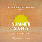 Hamilton-Selway Fine Art Announces Upcoming July Auction, Summer Sights