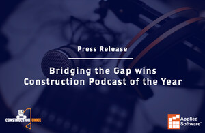 Bridging the Gap Wins "Best Construction Podcast of 2020" as Named by Construction Junkie