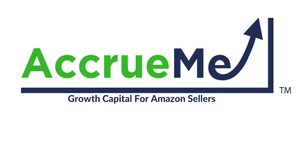 AccrueMe Announces Unique Growth Capital for Amazon Sellers