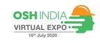 முதலாவது Occupational Safety &amp; Health India (OSH) Virtual Expo: Informa Markets in India-வினால் ஒரு பிரீமியர் டிஜிட்டல் ஆஃபரிங்