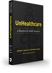 Jefferson Health CEO Dr. Stephen Klasko and General Catalyst Managing Director Hemant Taneja Release New Book: UnHealthcare: A Manifesto for Health Assurance
