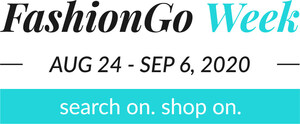 Leading B2B Fashion Marketplace FashionGo Announces Debut of 'FashionGo Week' Online Trade Show for In-Season and Pre-Order Merchandise