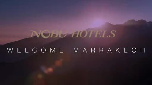 Nobu Hospitality Announces Nobu Hotel and Restaurant Marrakech