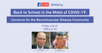 Facebook Live Q&amp;A: Back-to-School in the Midst of COVID-19 Concerns for the Neuromuscular Disease Community with Dr. Christopher Rosa and Justin Moy on Friday, July 31 at 3pm ET