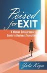 Women and Business Book by Julie Keyes Shows Nine Ways to Make Sure a Business Is Properly Poised for Exit