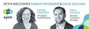 Aytm Welcomes Sarah Snudden as VP, Digital Transformation &amp; Dale Gilliam as Director of Product Strategy