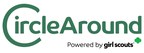 CircleAround Powered By Girl Scouts™ Officially Launches