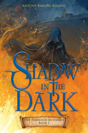 Shadow in the Dark takes faith on a suspenseful medieval adventure
