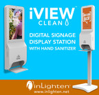 inLighten Releases iVIEW Clean™ Digital Signage Stations with Integrated Hand Sanitizer Dispenser