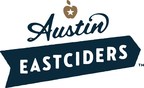 Austin Eastciders Expands with Tasting Room and Restaurant Experience in the Heart of Austin